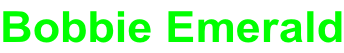 Bobbie Emerald